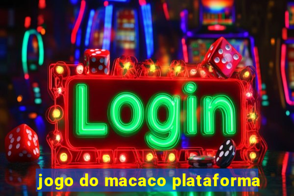 jogo do macaco plataforma